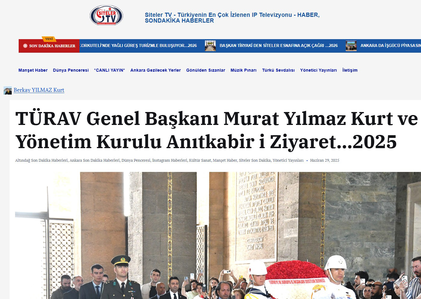 Siteler TV-TÜRAV Genel Başkanı Murat Yılmaz Kurt ve Yönetim Kurulu Anıtkabir i Ziyaret Haberimiz.
