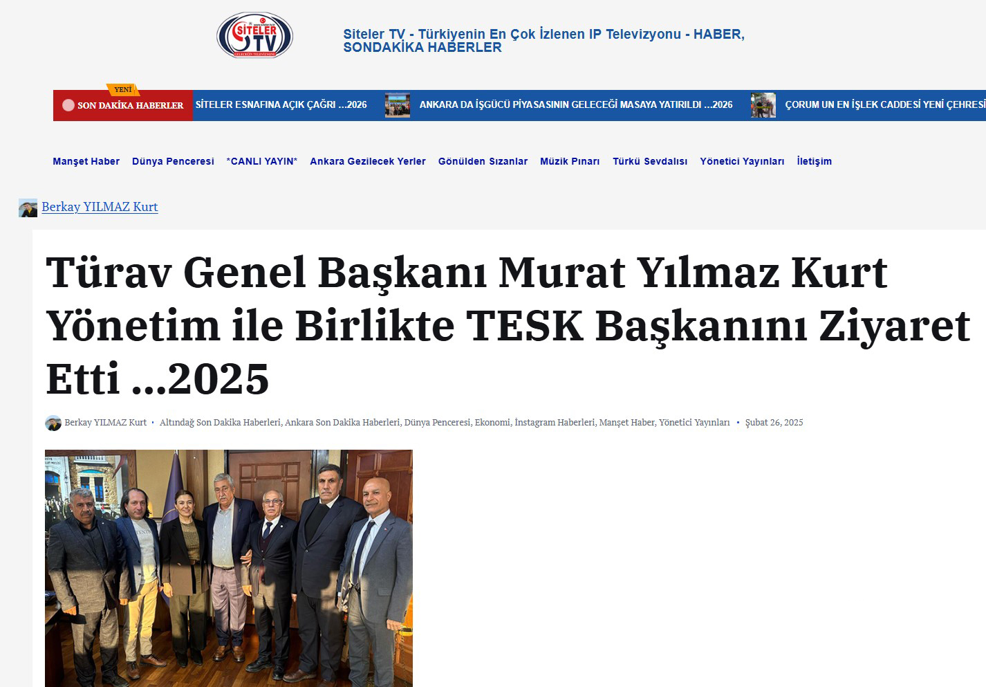 Siteler TV-Türav Genel Başkanı Murat Yılmaz Kurt Yönetim ile Birlikte TESK Başkanını Ziyaret Etti